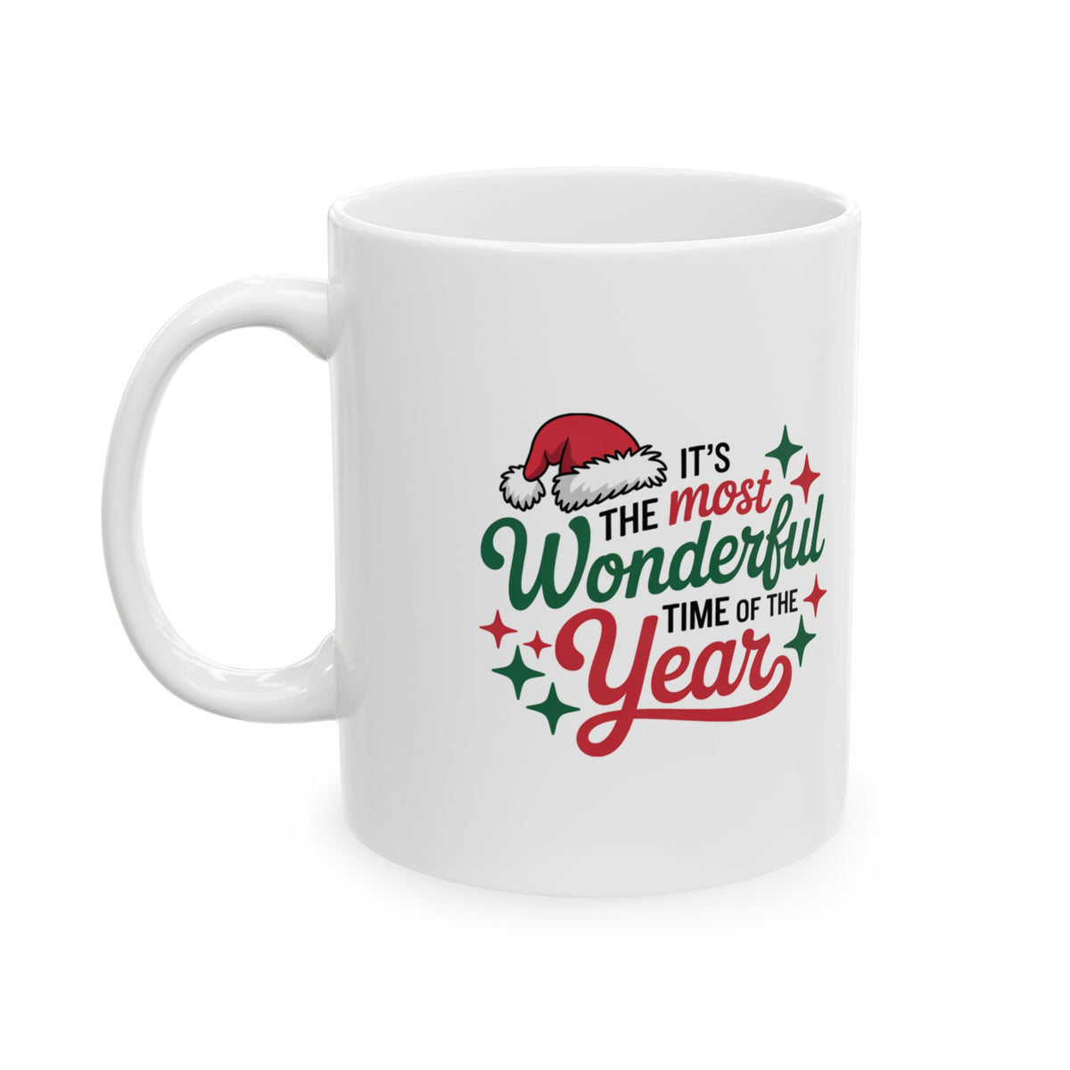 Festive Santa Hat Mug - It's the Most Wonderful Time of the Year - Cheerful Holiday Design for T-Shirt Printing