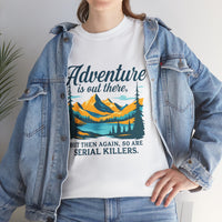 Load image into Gallery viewer, Adventure Awaits Unisex Heavy Cotton Tee | Perfect for Outdoor Lovers, Hiking, Travel, Funny Gift, Adventure T-Shirt, Nature Enthusiasts
